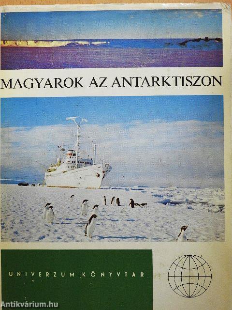 Magyarok az Antarktiszon