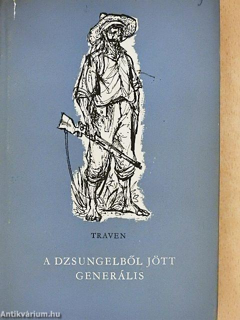 A dzsungelből jött generális