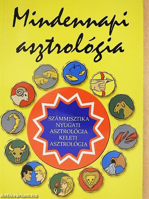 Mindennapi asztrológia