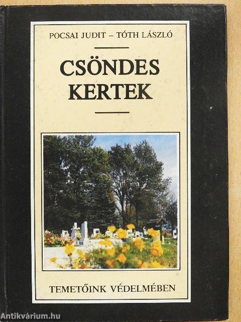 Csöndes kertek
