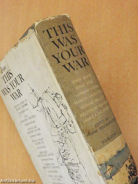 This Was Your War