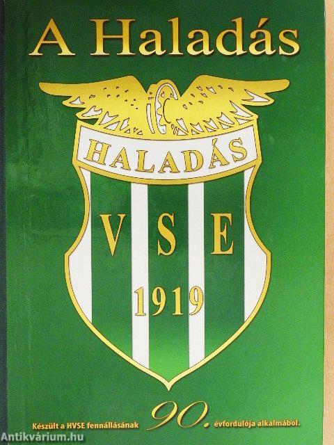 A Haladás