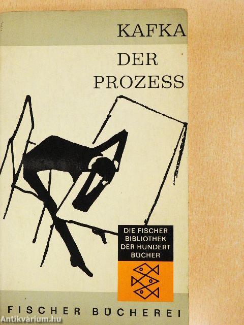 Der Prozess