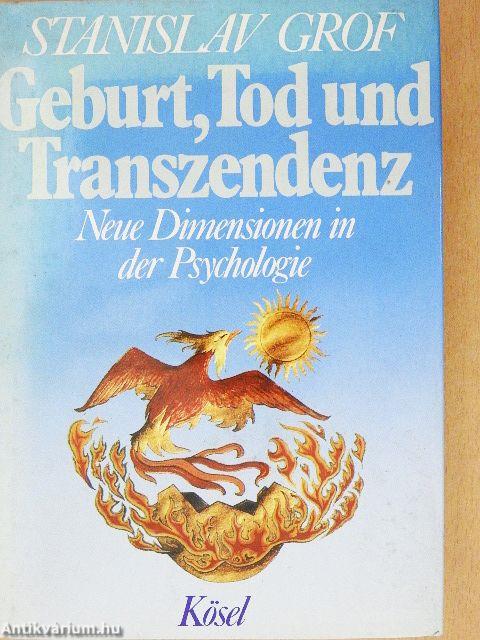 Geburt, Tod und Transzendenz