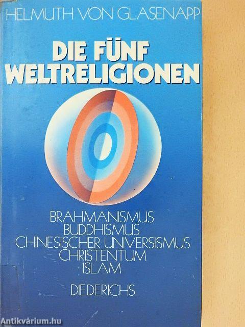 Die Fünf Weltreligionen