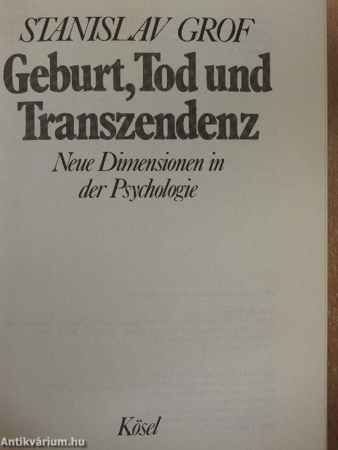 Geburt, Tod und Transzendenz