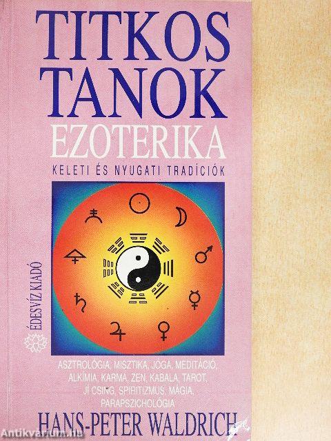 Ezoterika - Titkos tanok