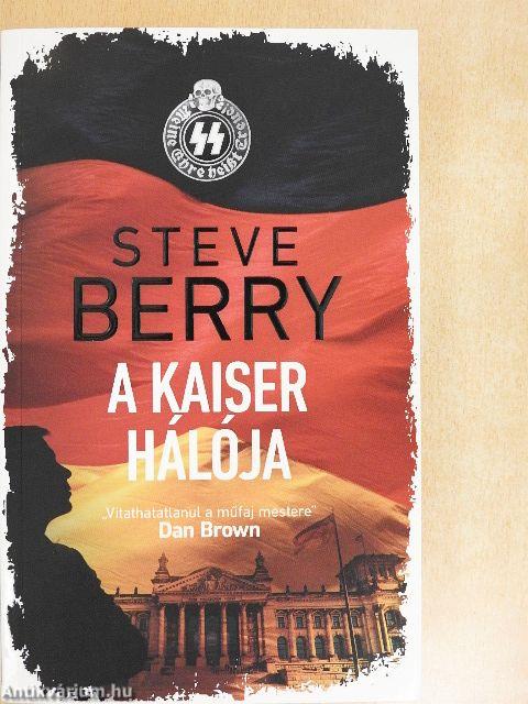 A Kaiser hálója