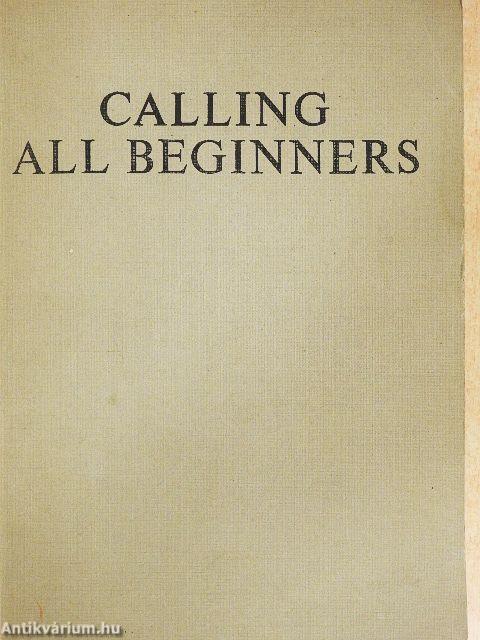 Calling all beginners