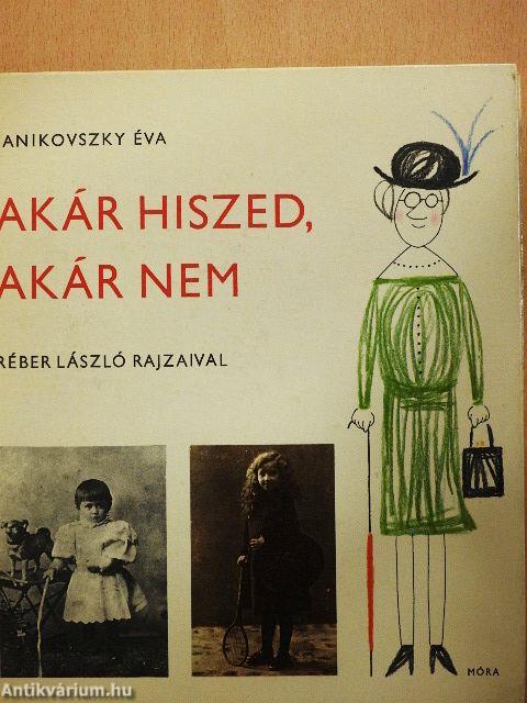 Akár hiszed, akár nem