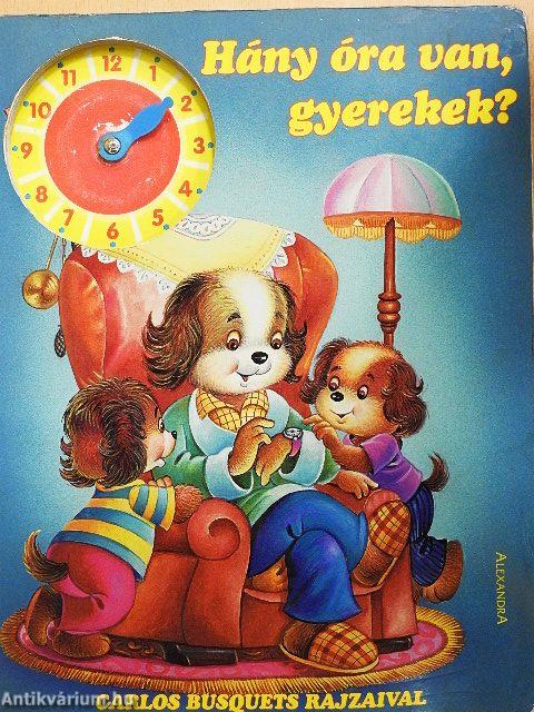 Hány óra van, gyerekek?
