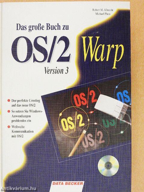 Das große Buch zu OS/2 Warp - Version 3