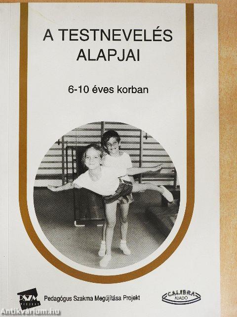 A testnevelés alapjai