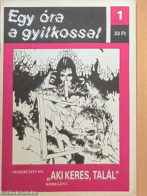 "Aki keres, talál"