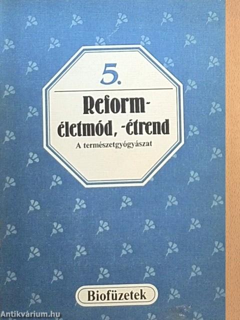 Reforméletmód, -étrend