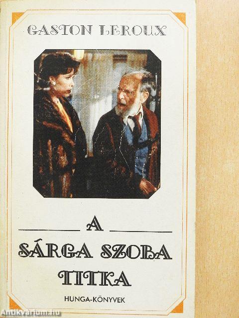 A sárga szoba titka