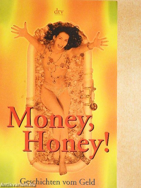Money, Honey!