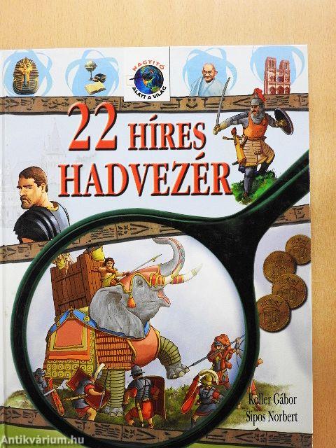 22 híres hadvezér