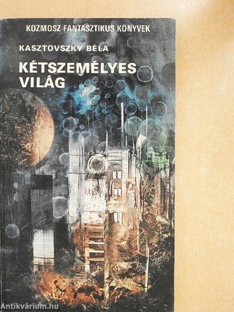 A felderítő/Kétszemélyes világ