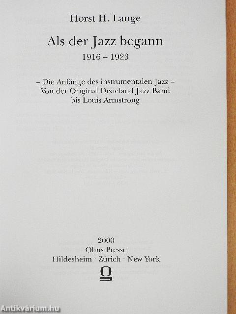 Als der Jazz begann