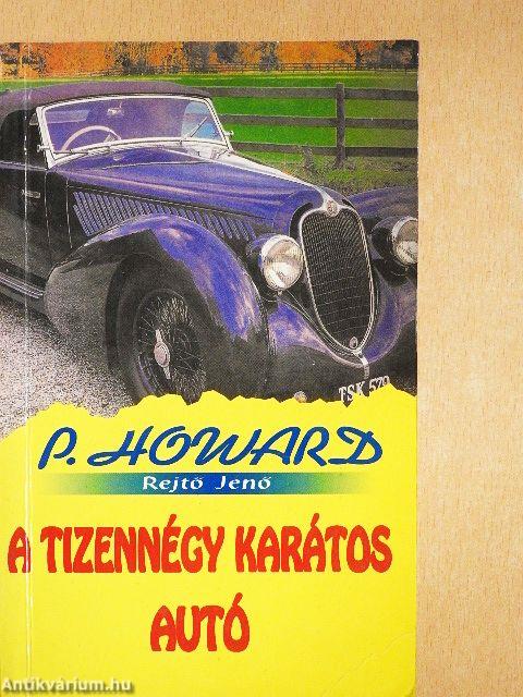 A tizennégy karátos autó