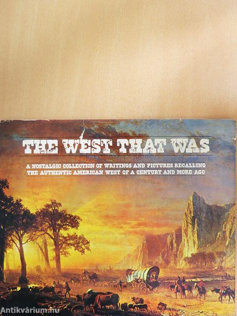 The West That Was