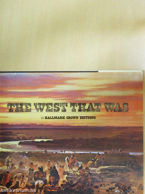 The West That Was