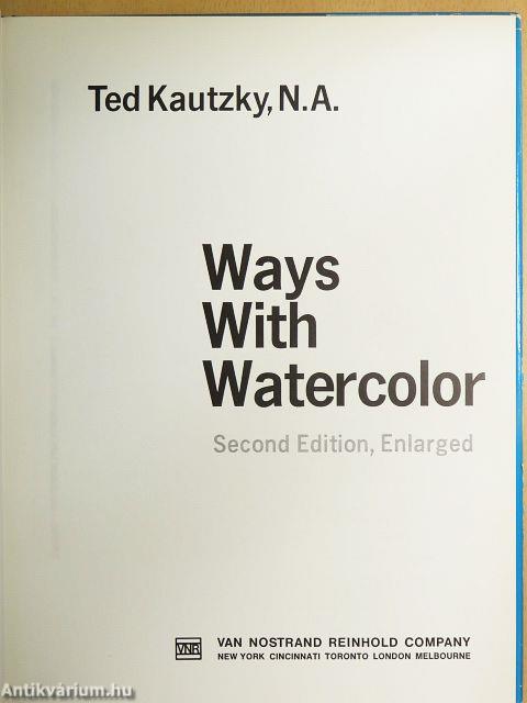 Ways with Watercolor