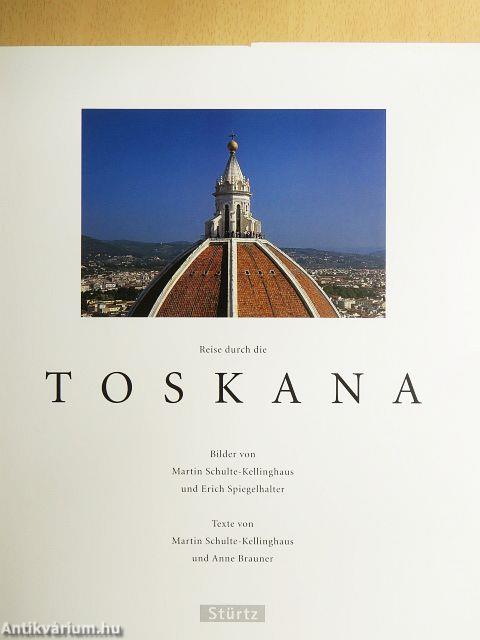 Reise durch die Toskana