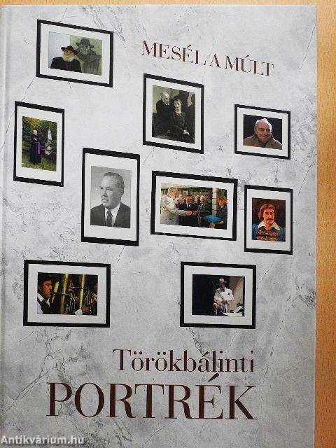 Törökbálinti portrék