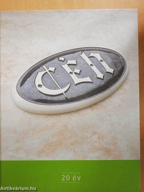 Céh - 20 év
