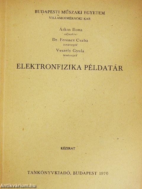 Elektronfizika példatár