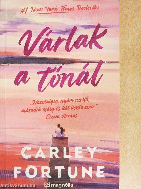 Várlak a tónál