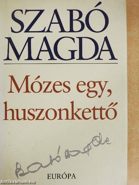 Mózes egy, huszonkettő