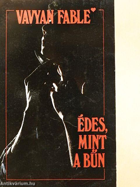 Édes, mint a bűn