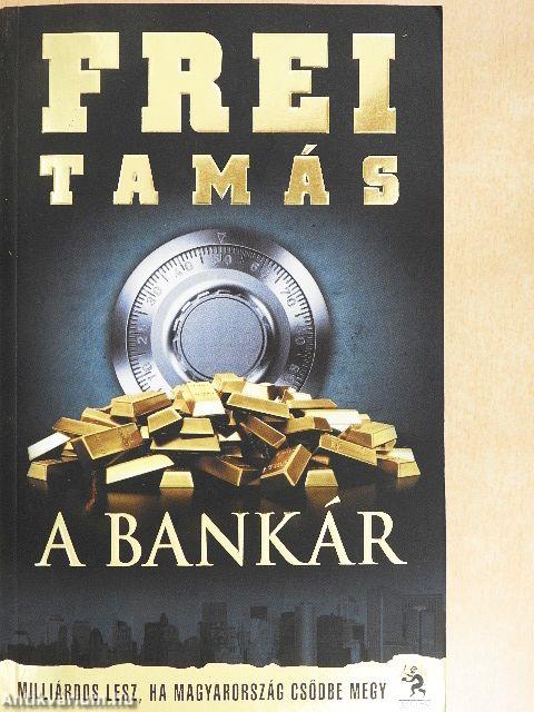 A bankár