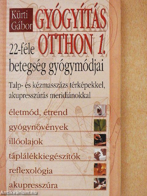 Gyógyítás otthon 1.