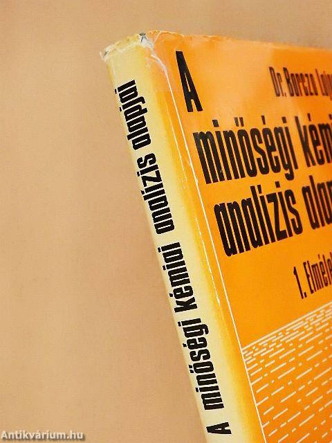 A minőségi kémiai analízis alapjai 1-2.