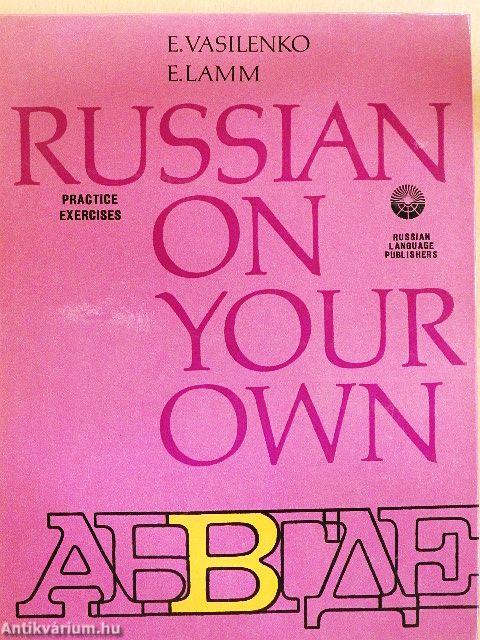 Russian on Your Own