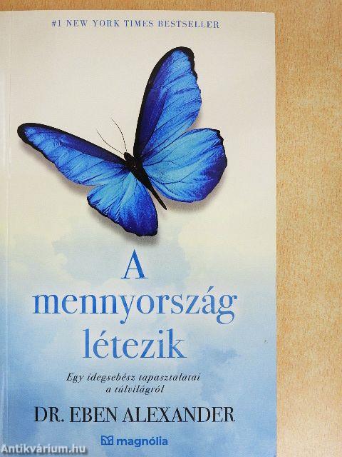 A mennyország létezik
