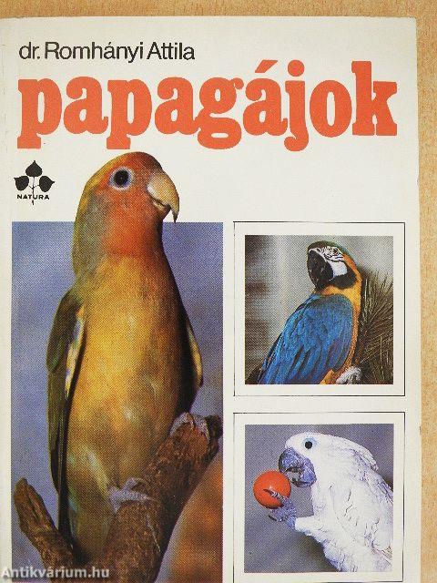 Papagájok