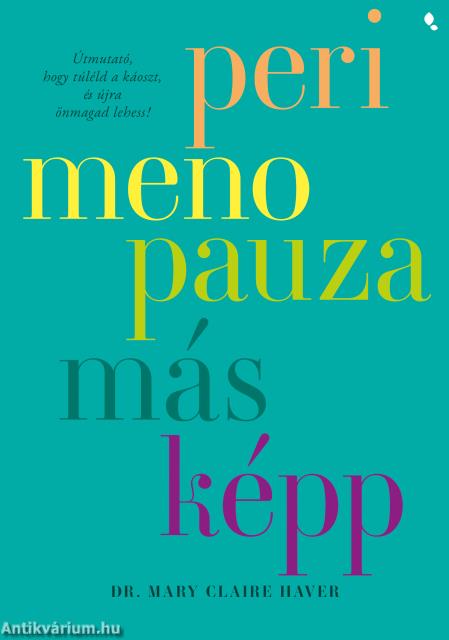 Perimenopauza másképp