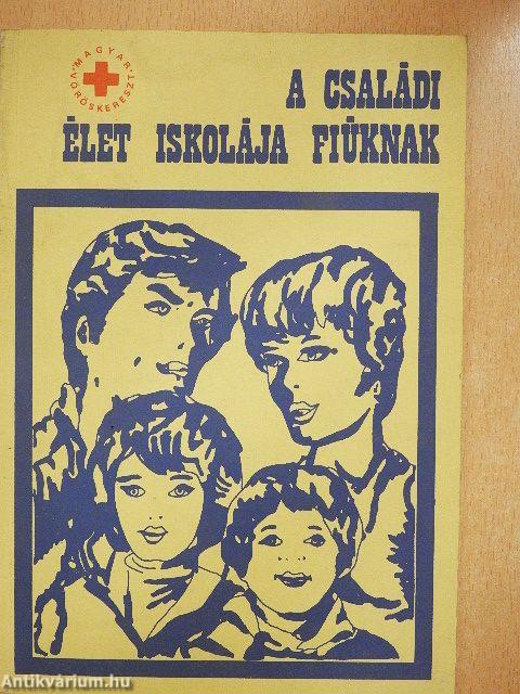 A családi élet iskolája fiúknak