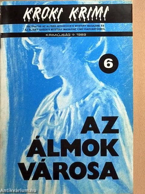 Az álmok városa