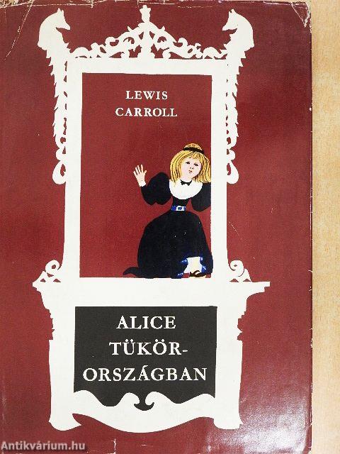 Alice Tükörországban