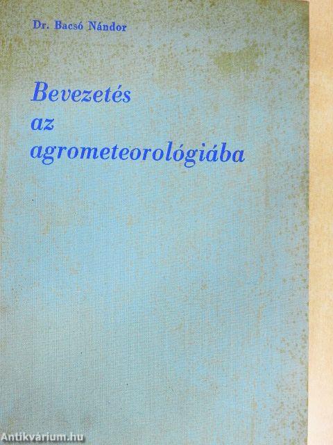 Bevezetés az agrometeorológiába