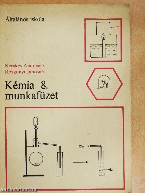 Kémia 8. - Munkafüzet
