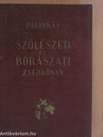 Szőlészeti és borászati zsebkönyv