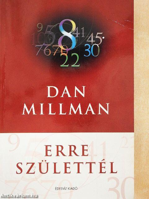 Erre születtél