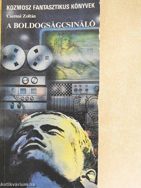 A boldogságcsináló